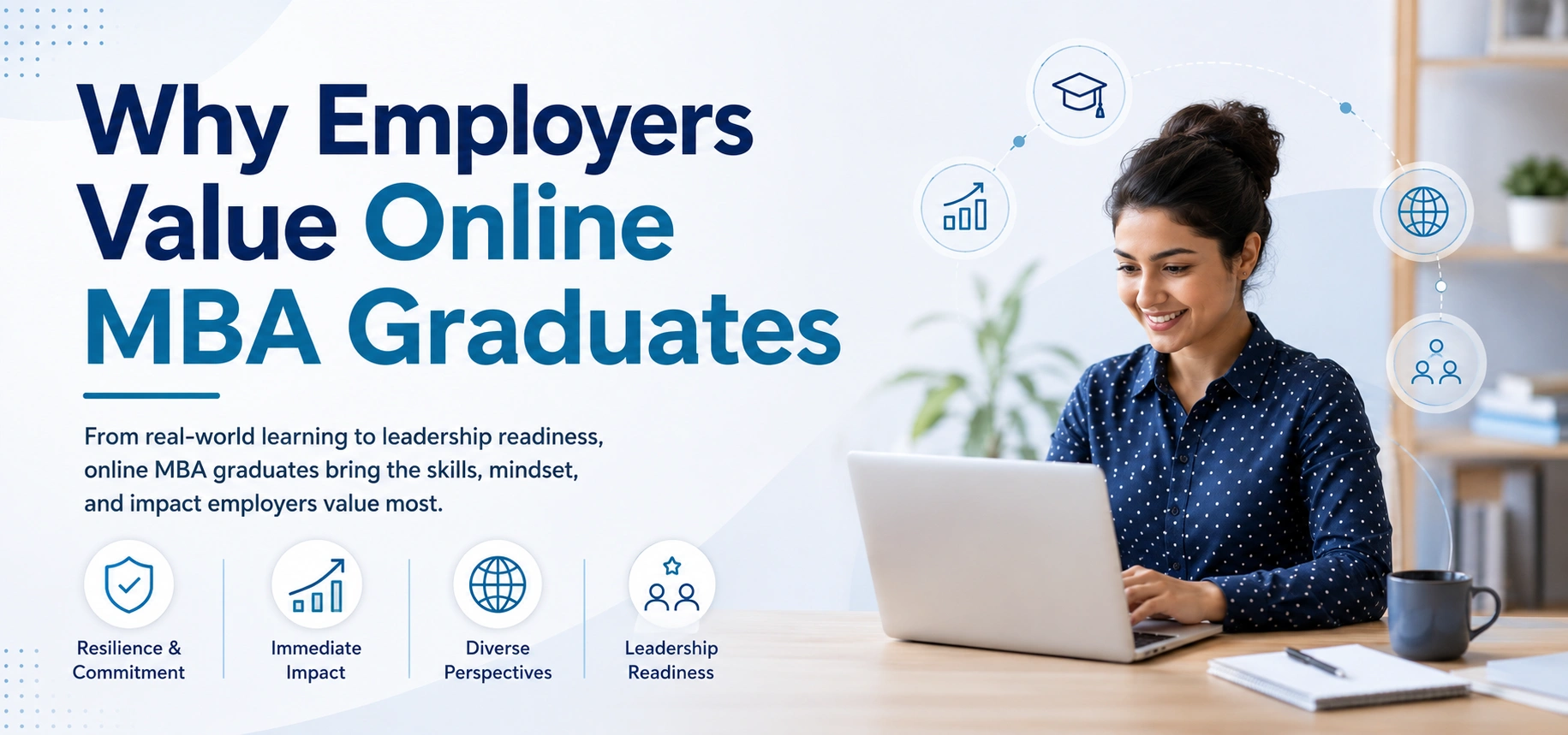 Why Employers Value Online MBA Graduates
