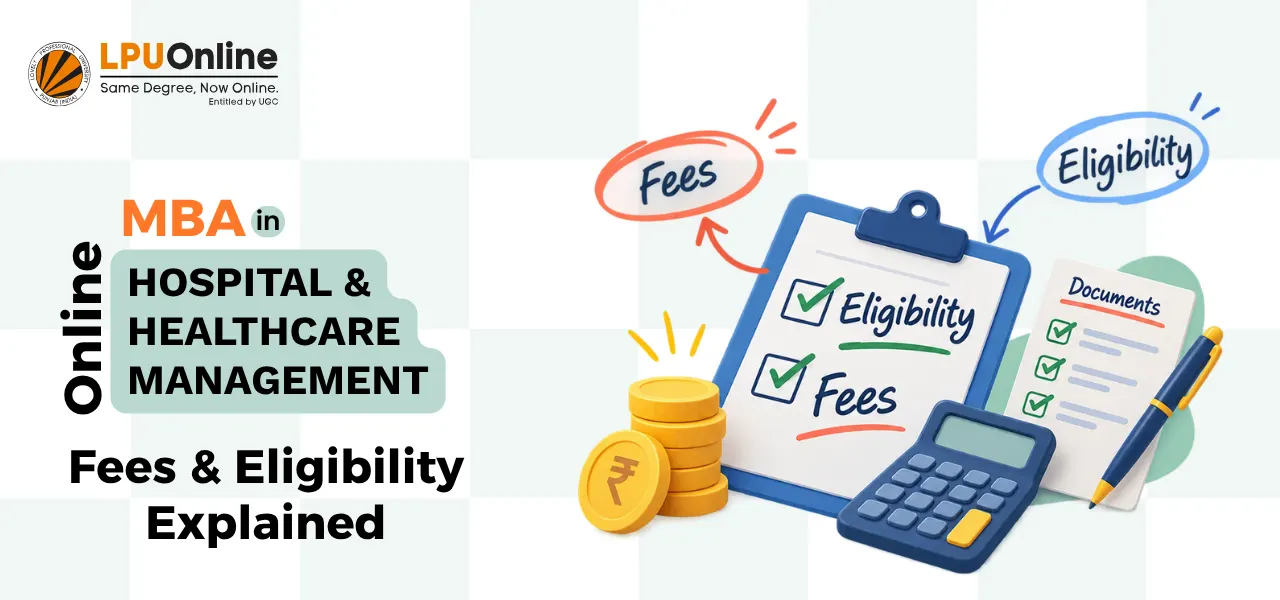 lpu-online-mba-hospital-healthcare-management-fees-eligibility