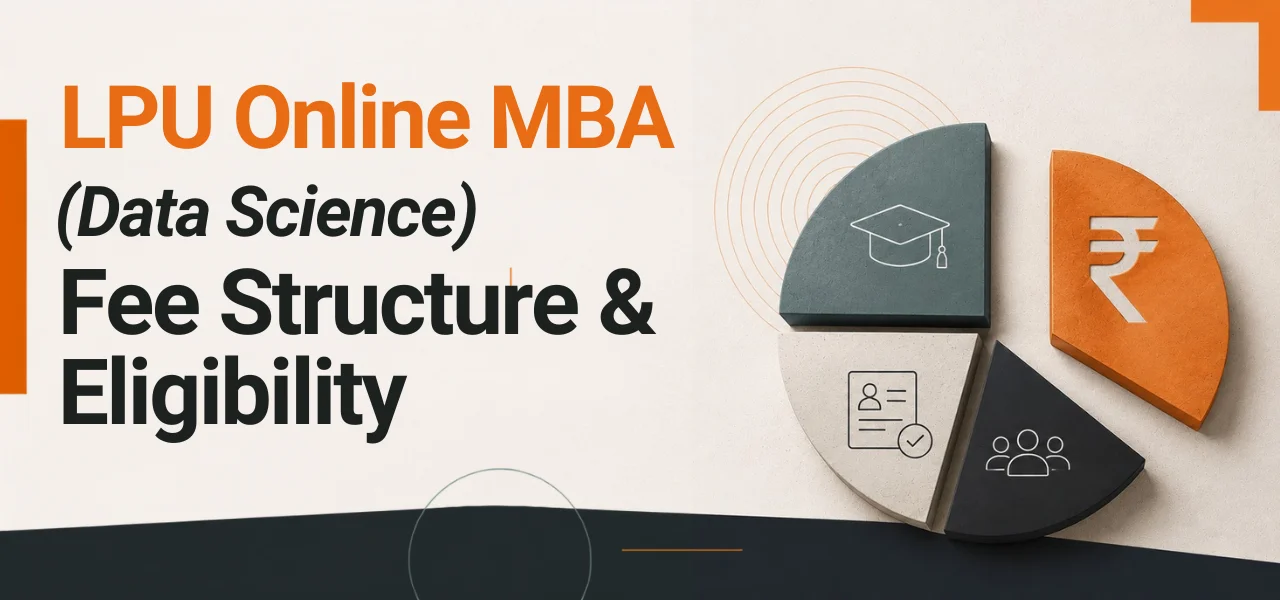lpu-mba-data-science-fee-eligibility-structure