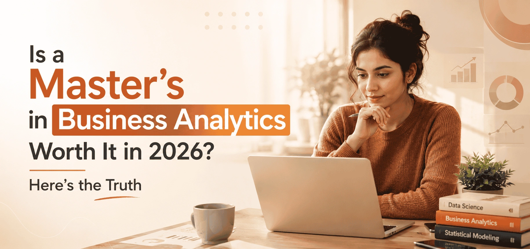 masters_business_analytics_worth_heres_truth